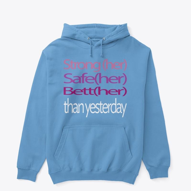 StrongHER® SafeHER BettHER Tee